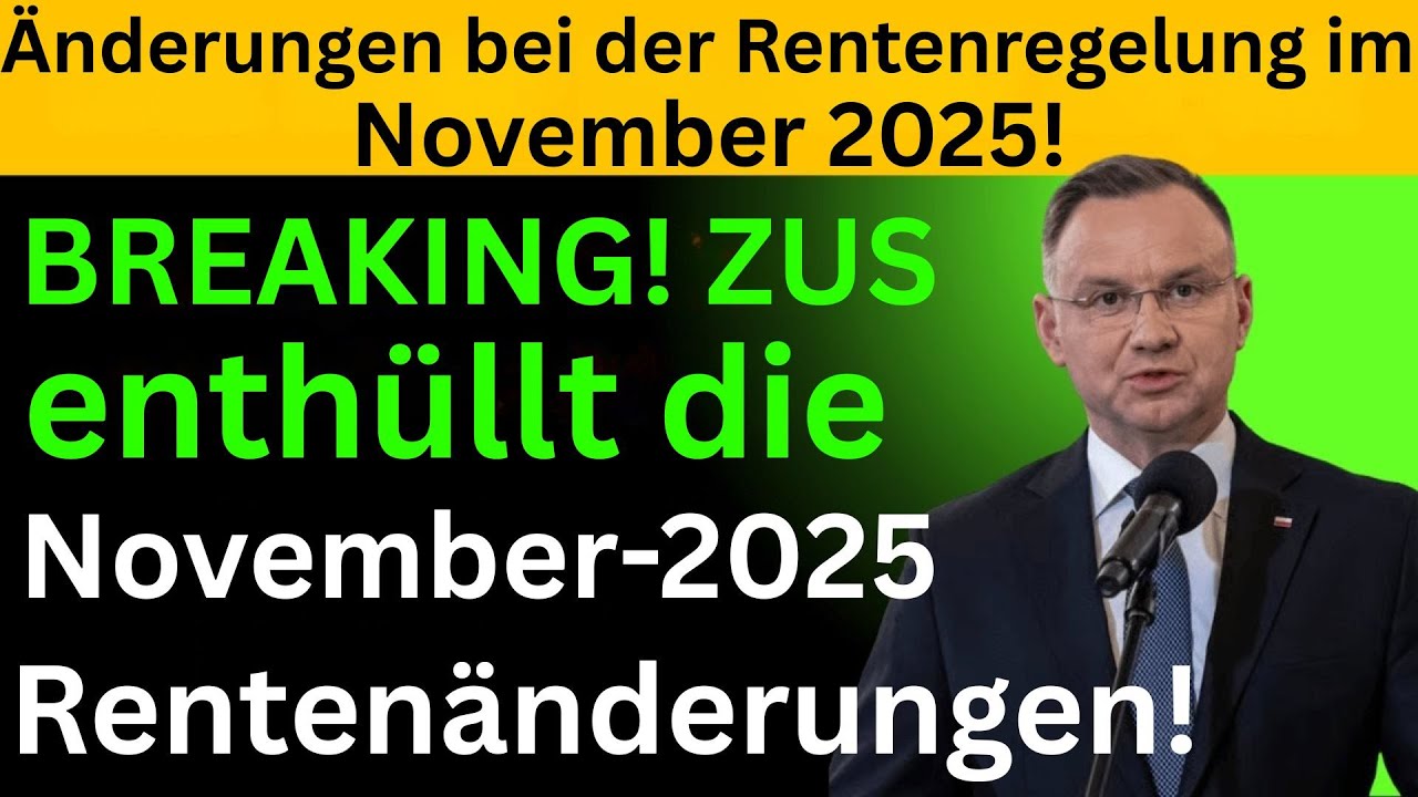 BREAKING! ZUS enthüllt die November-2025-Rentenänderungen!