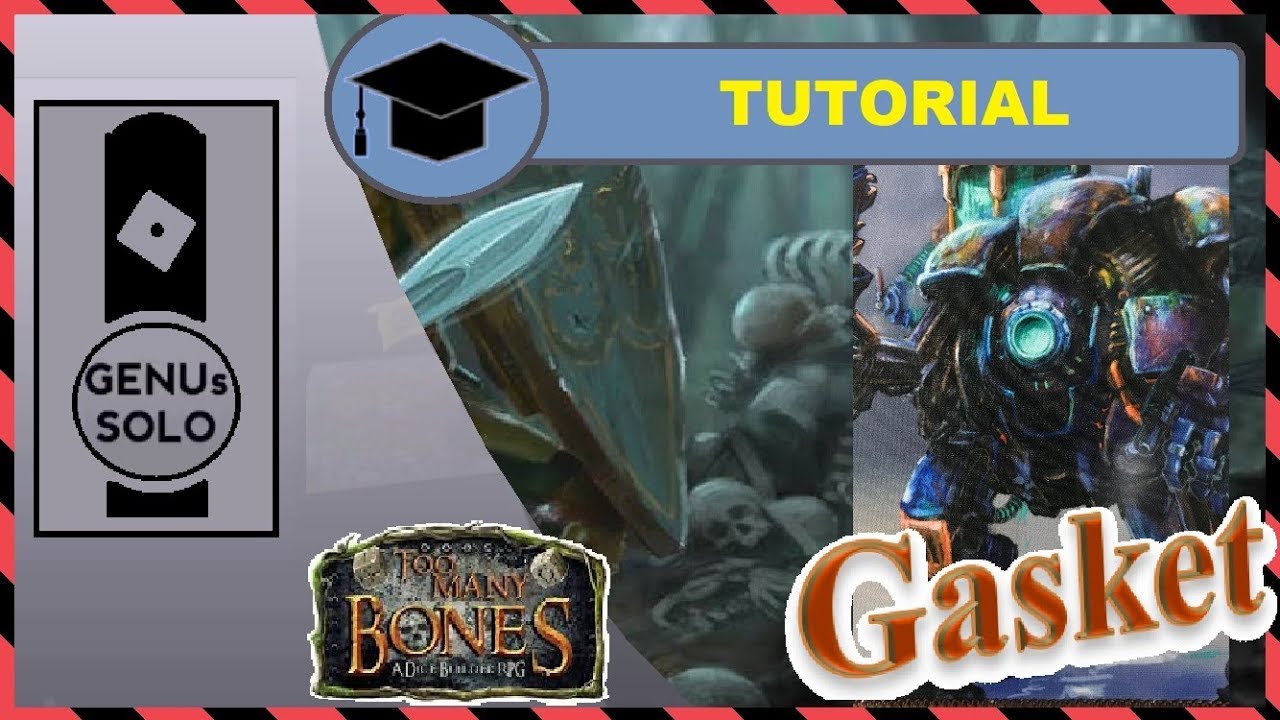 Too Many Bones - Gasket - Gearloc Erklärung - deutsch