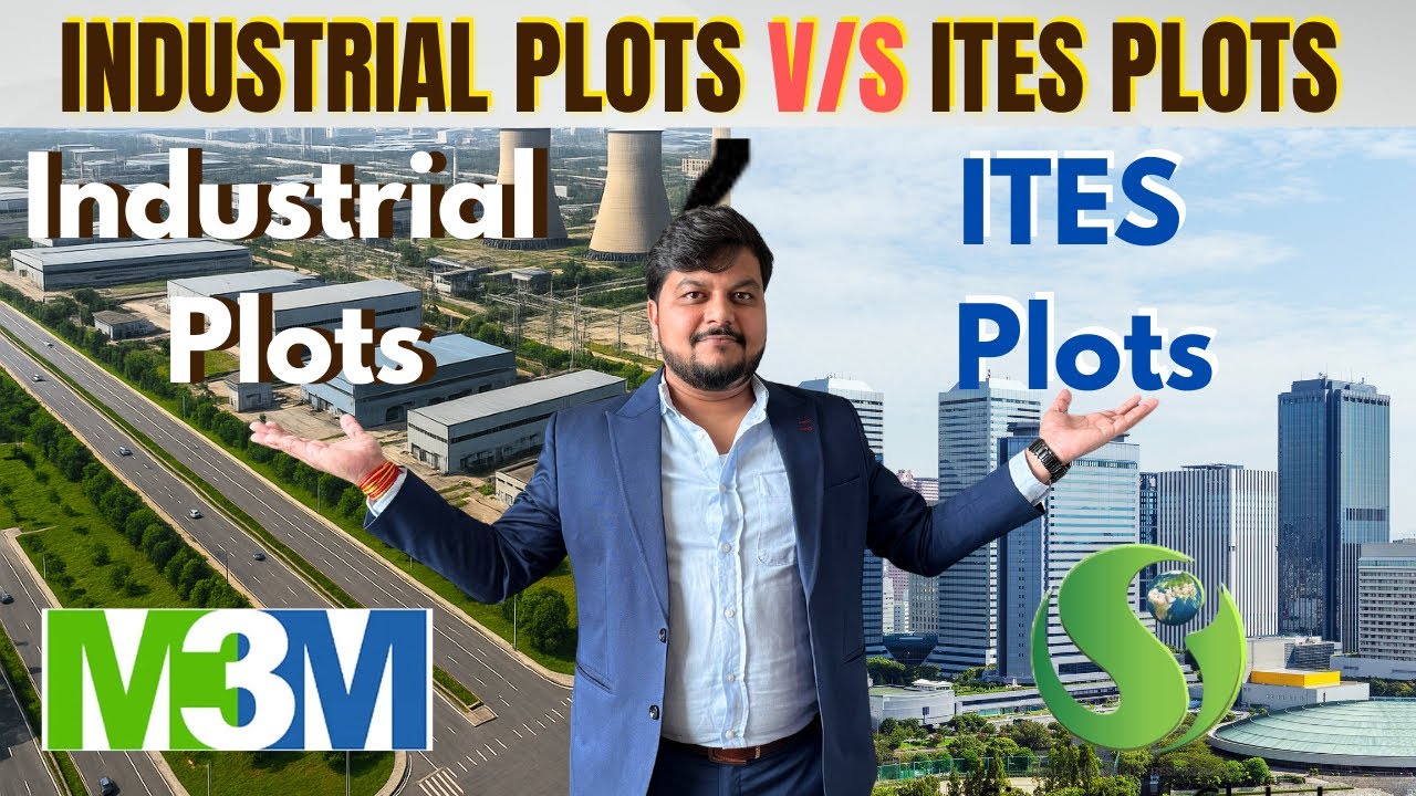 Industrial Plots V/s ITES Plots &ndash; Which One Should You Invest In? M3M Launch Industrial Plots