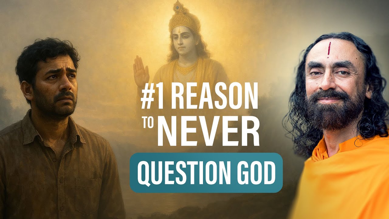 NEVER Question God's Actions – Mahabharata Story That Will Change Your Faith | Swami Mukundananda