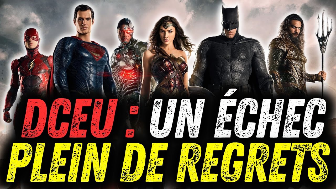 DCEU : UN ÉCHEC PLEIN DE REGRETS - part 1