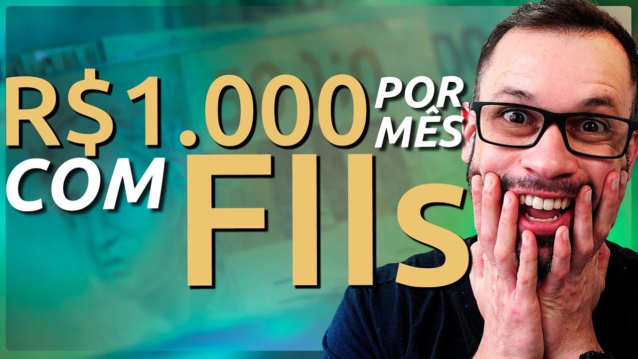 FUNDOS IMOBILIÁRIOS: como ter uma RENDA EXTRA de R$1.000 POR MÊS com FIIs?