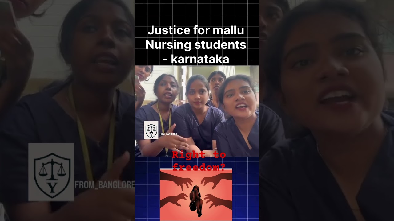 Justice for malayali nursing students -Right to freedom? #kerala #Nursing student #rights #humanity