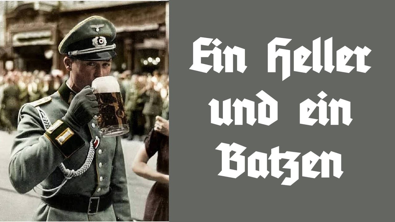Ein Heller und ein Batzen - Marschlied/Marching Song + English translation