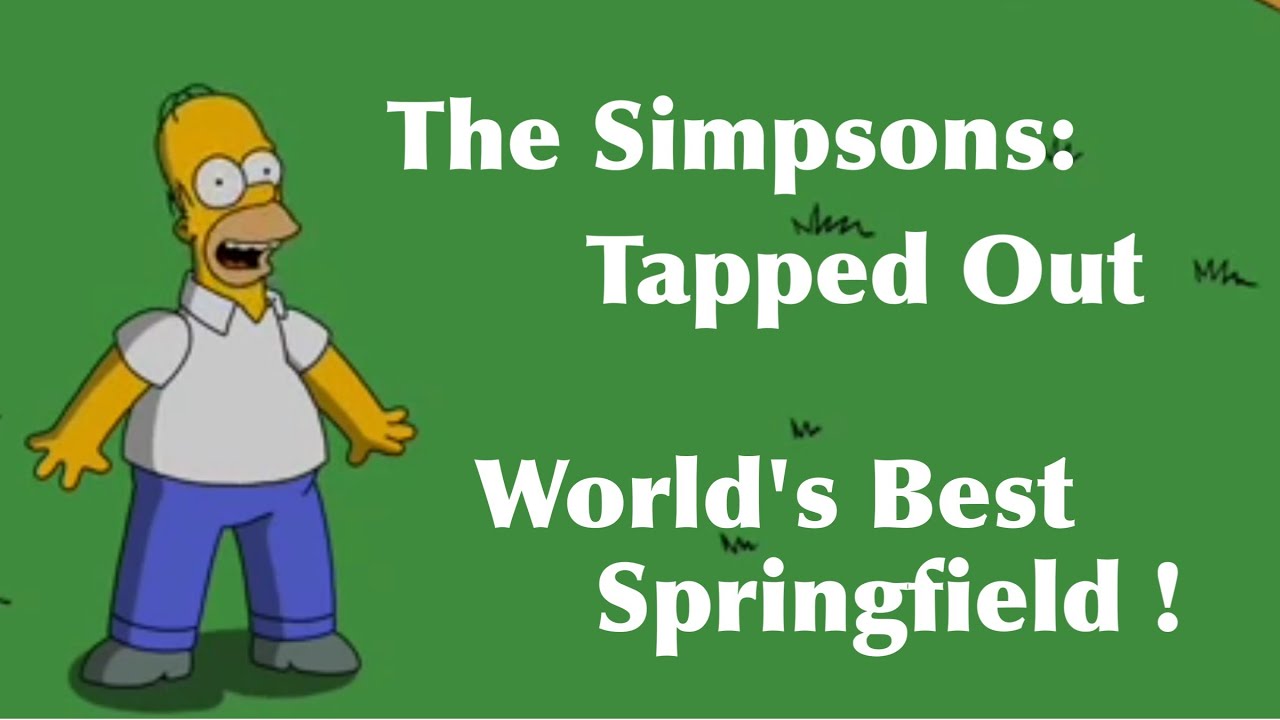 The Simpsons Tapped Out: World's Best Springfield