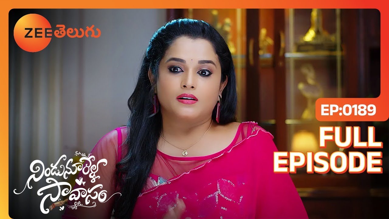 ఆ ముహూర్తాన్నే ఖాయం చేసేయండి | Nindu Noorella Saavasam | Full Ep 189 | Zee Telugu | 20 Mar 2024