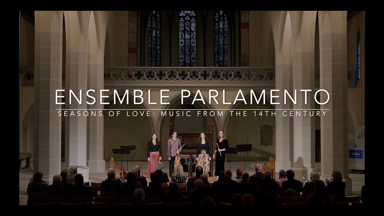 Ensemble Parlamento -  PRIMA PARS of Seasons of Love: Music from the 14th Century
