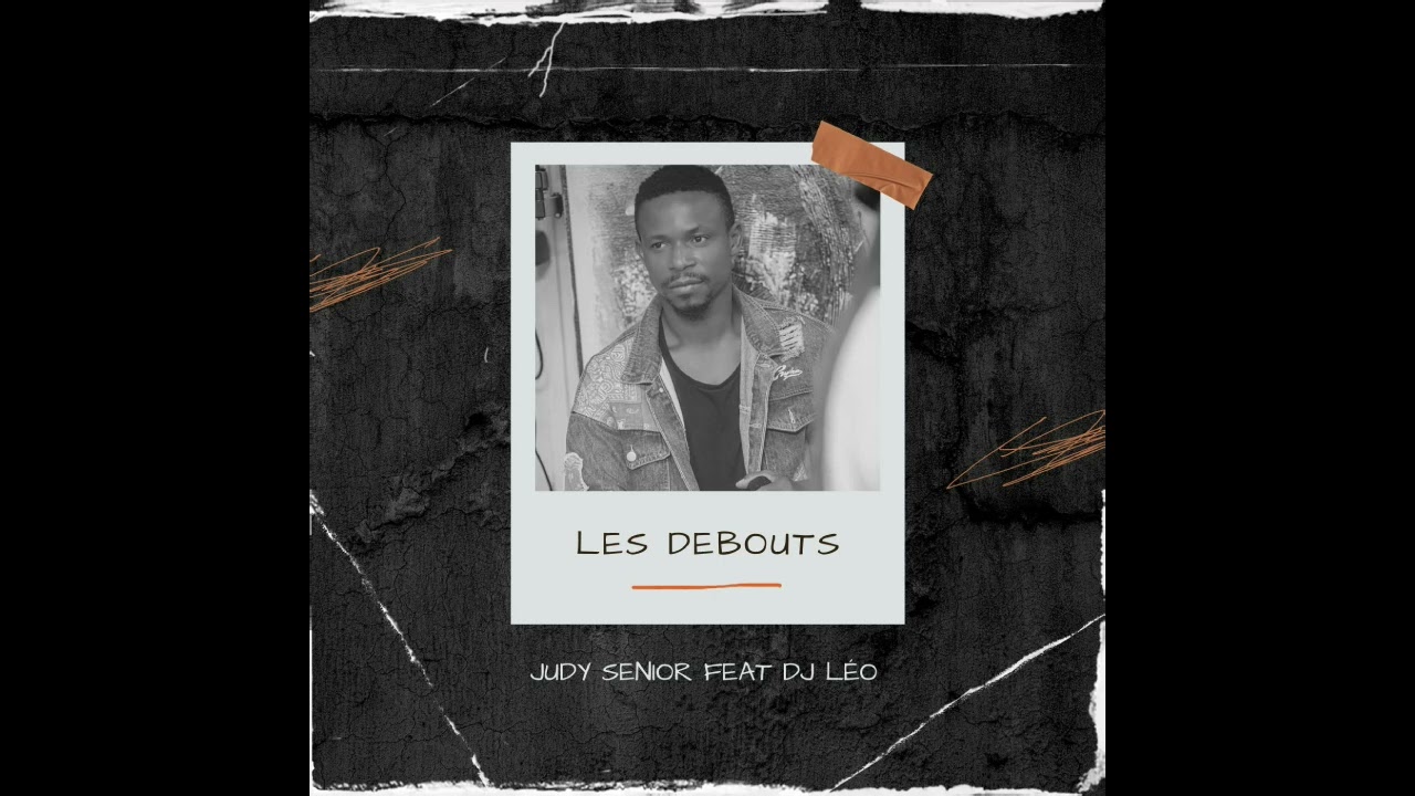 les Débouts - Judy Senior feat DJ Léo