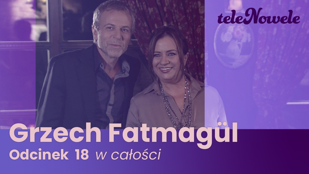 Grzech Fatmagül | Odcinek 18 | Cały odcinek