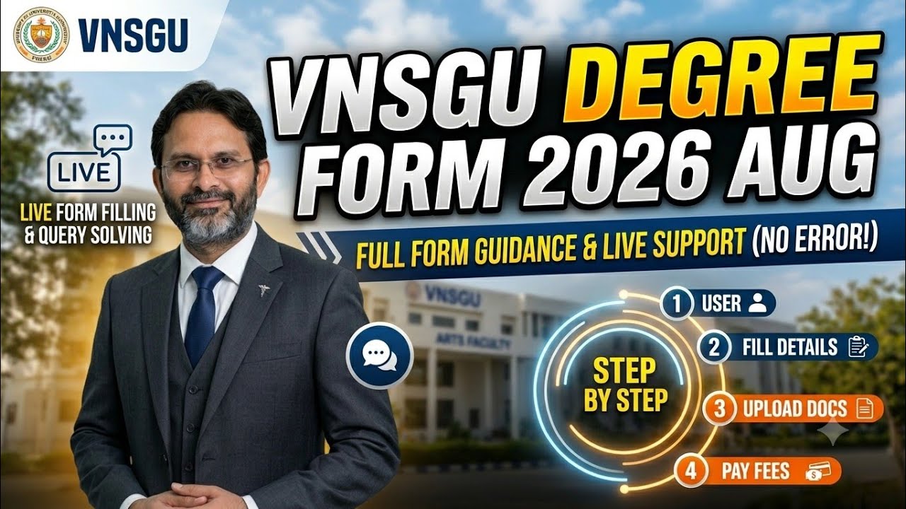 How to Fill VNSGU Degree Form Online? (Complete Tutorial 2026)