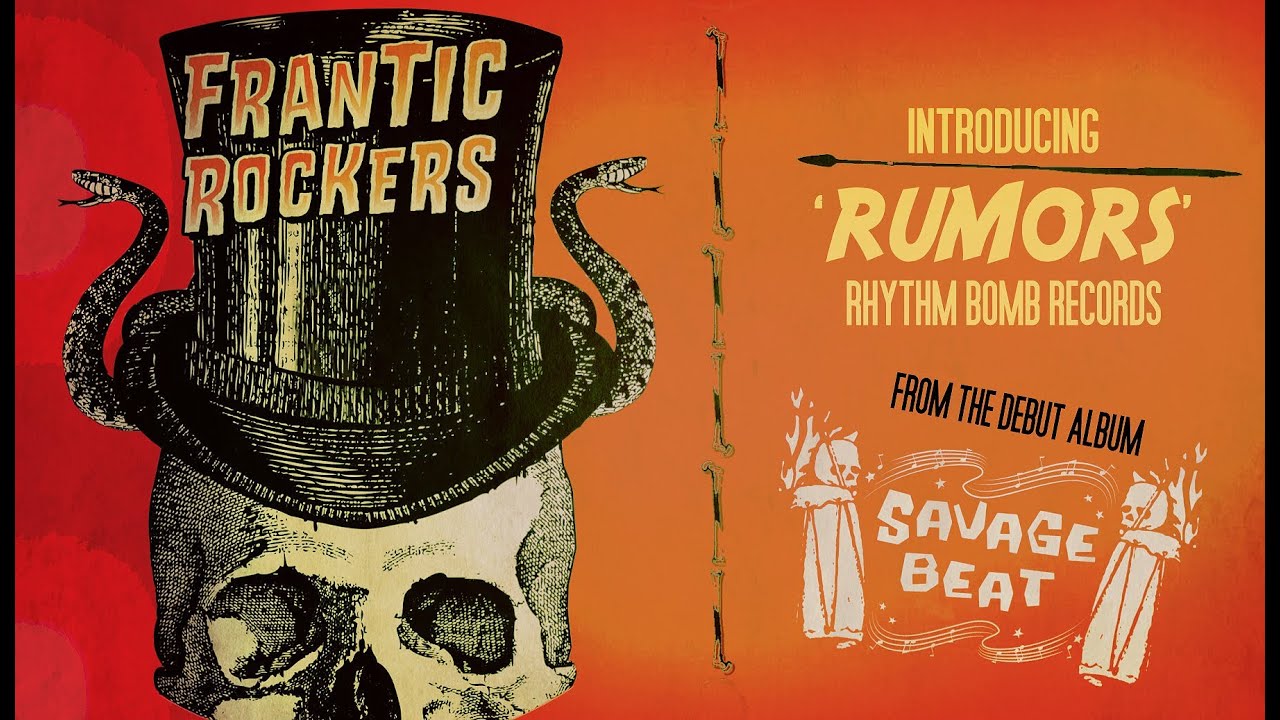 Frantic Rockers 'Rumors' RHYTHM BOMB RECORDS (music video) BOPFLIX
