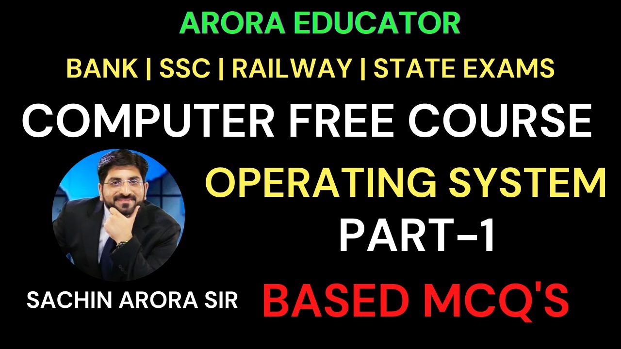 Computer Operating System MCQ Part-1 | Computer by Sachin Sir | Arora Educator