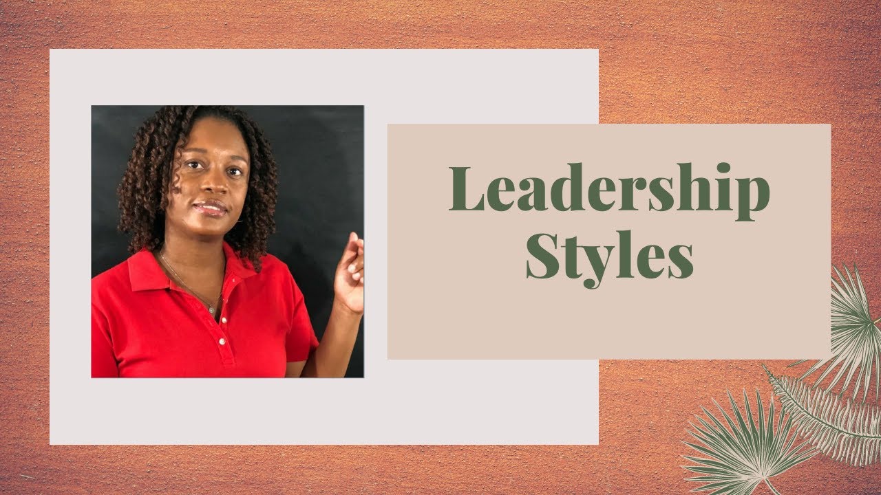 CSEC Principles of Business (IOE 4) - Leadership Styles