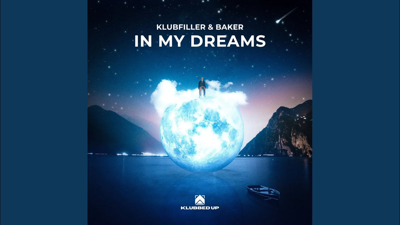 In My Dreams (Klubfiller Mix)