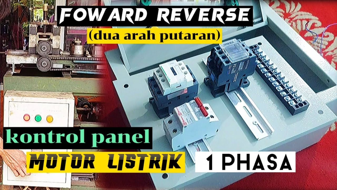 Cara mudah😎 buat rangkaian kontrol FOWARD REVERSE untuk motor listrik 1PHASA