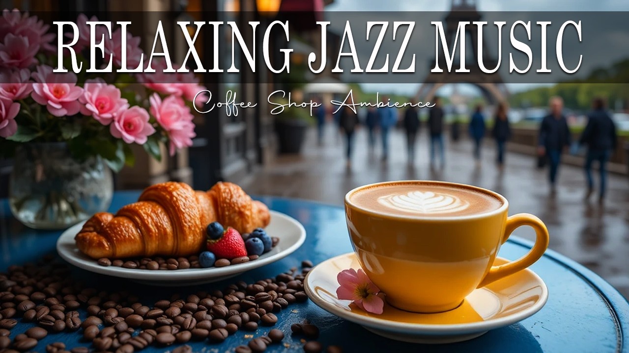 Relaxing Jazz Music ☕ Bossa Nova instrumental for Working, Studying and Stress Relief