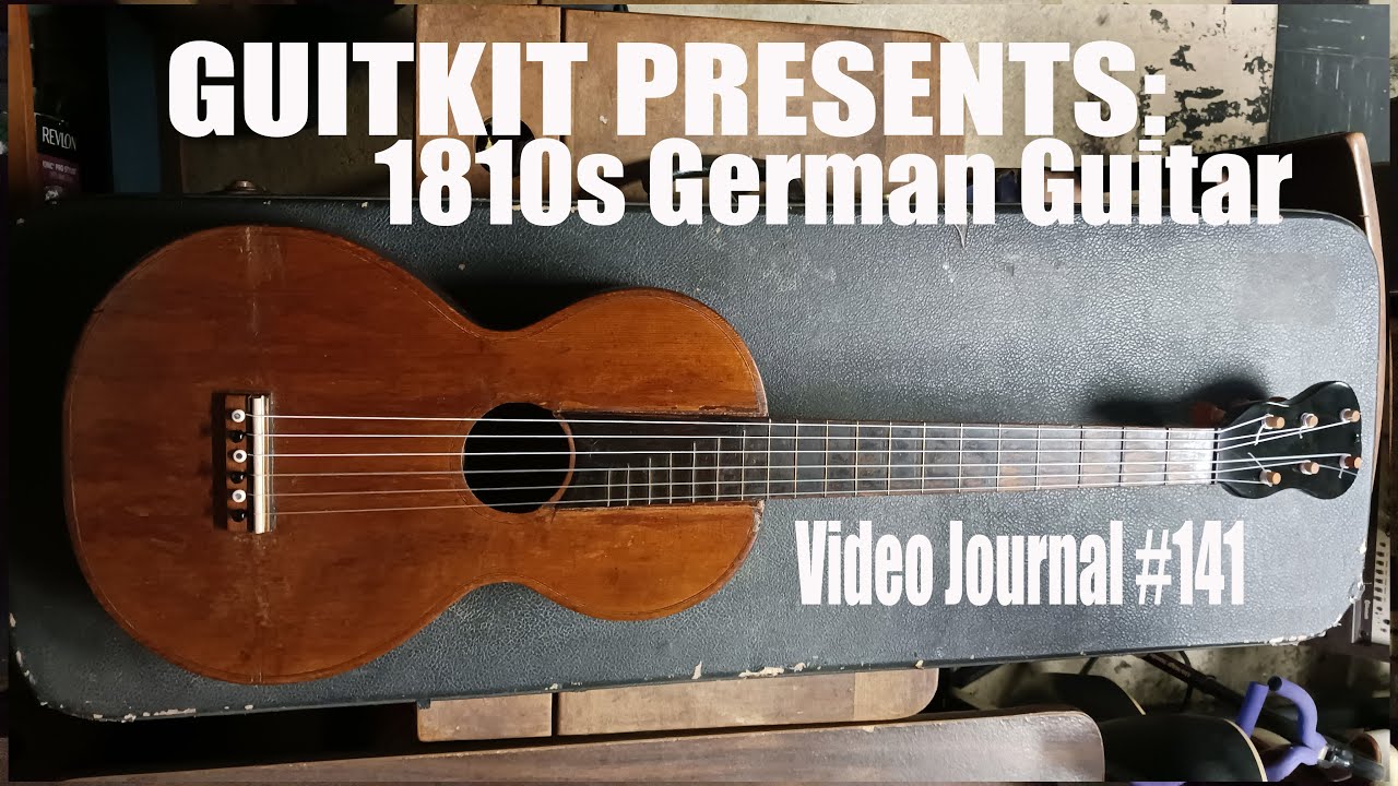 Guitkits Video Journal #141: 1810s German Guitar (Full Size) Tyrol