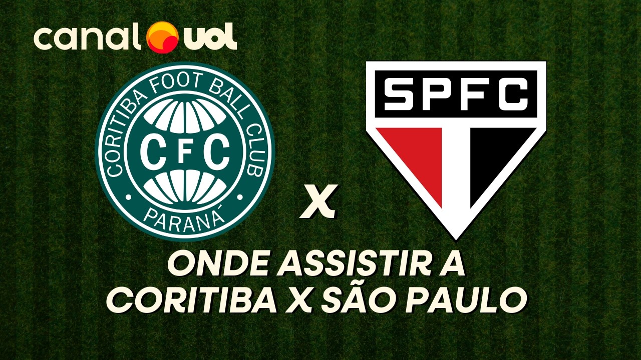 CORITIBA X SÃO PAULO: ONDE ASSISTIR À TRANSMISSÃO AO VIVO DO JOGO E HORÁRIO PELO BRASILEIRÃO