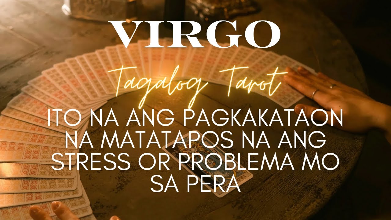 ♍️ VIRGO Ito Na Ang Pagkakataon Na Matatapos Na Ang Stress or Problema Mo Sa Pera