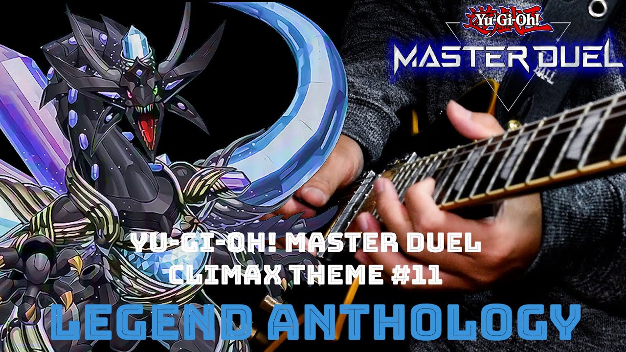 【遊戯王マスターデュエル】Yu-Gi-Oh! Master Duel LEGEND ANTHOLOGY Climax Theme #11 Guitar Cover