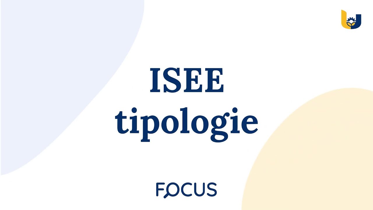 Focus - Tipologie ISEE