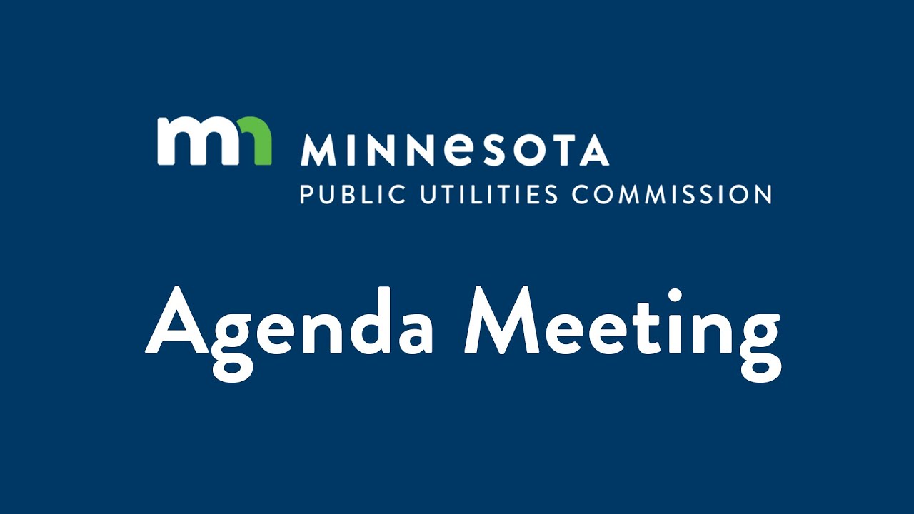 MN PUC Agenda Meeting 10-30-2025