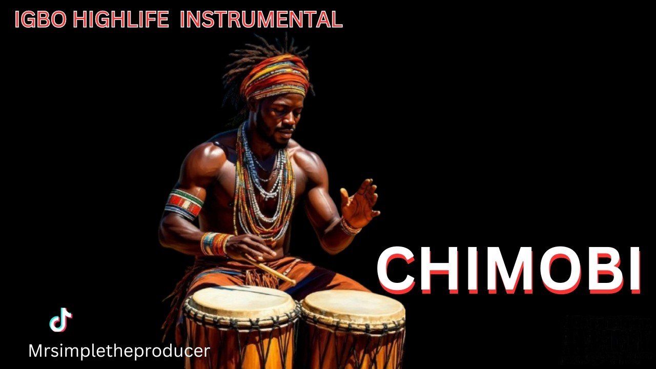 IGBO HIGHLIFE INSTRUMENTAL 2026 |CHIMOBI|HIGHLIFE BEAT INSTRUMENTAL 2026