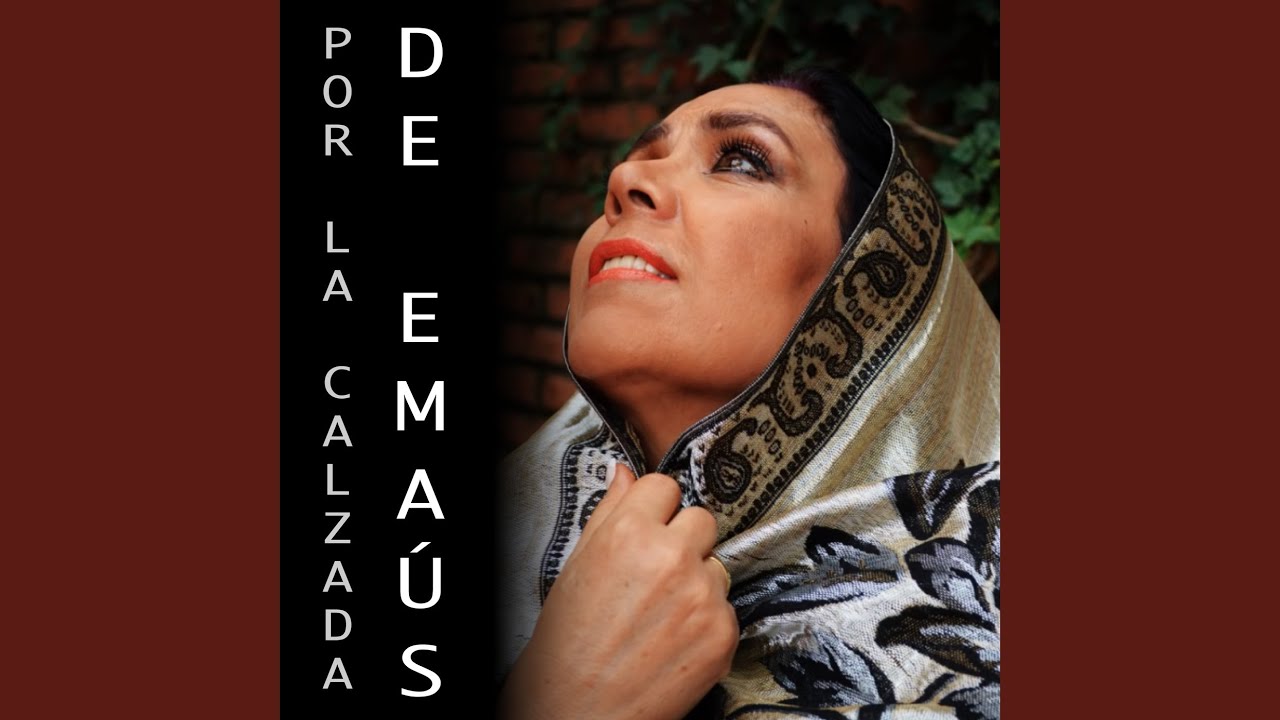 Por la Calzada de Emaús