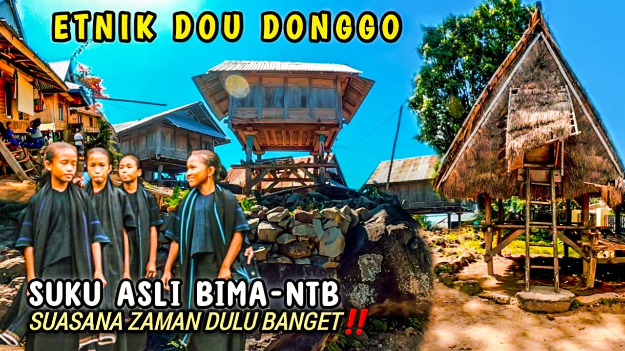 Keunikan Kehidupan Etnik Dou Donggo Mbawa dgn Kearifan Lokal | BIMA-NTB