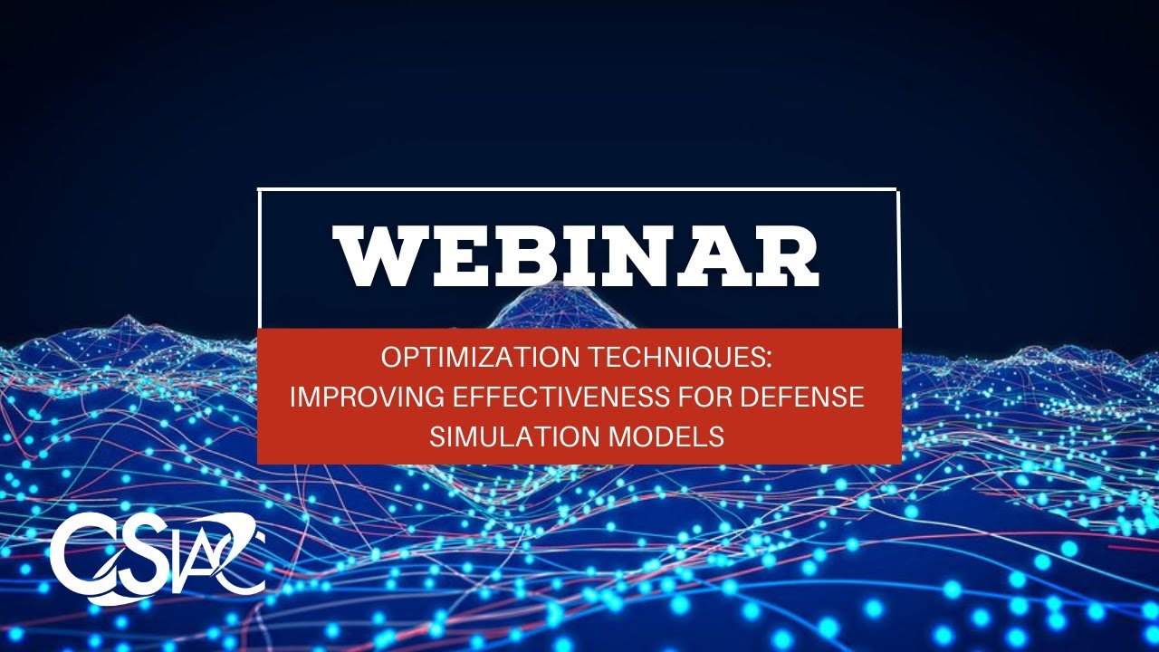 Optimization Techniques  Improving Effectiveness for Defense Simulation Models