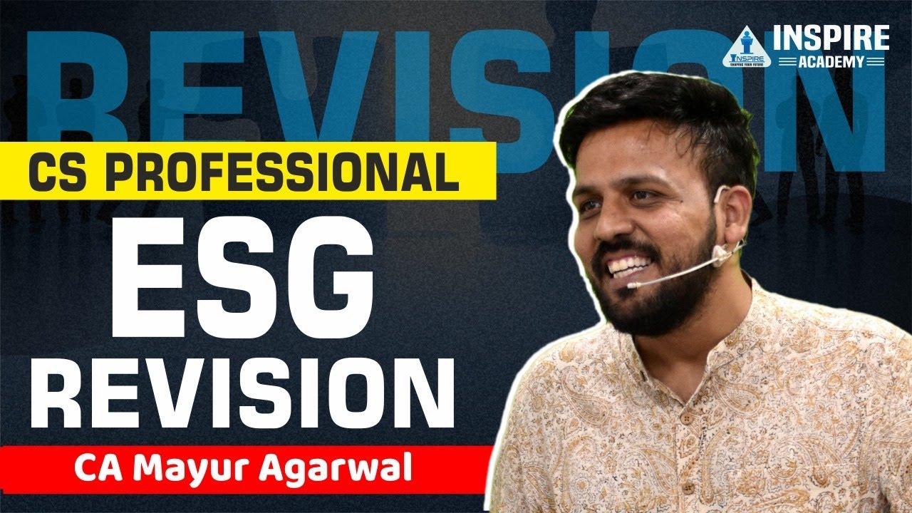 ESG Revision | Chapter 19 and 20| CS Professional | CA Mayur Agarwal