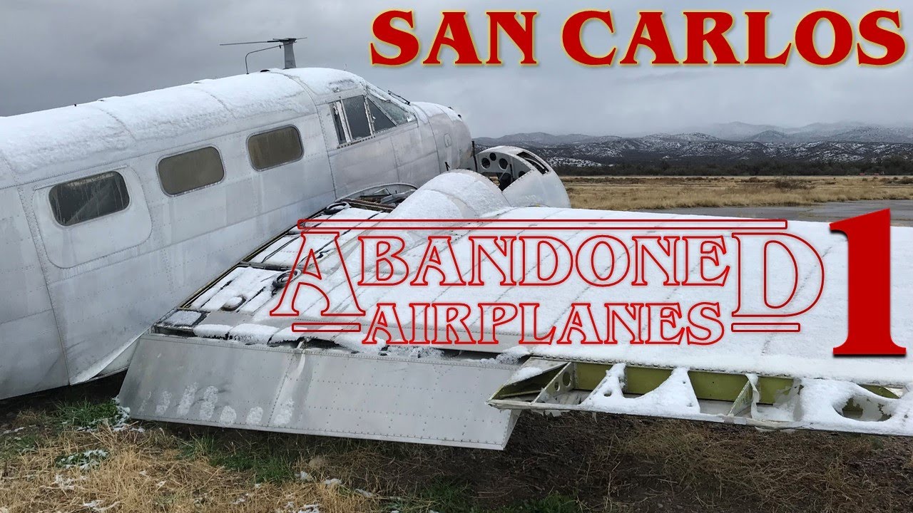 Abandoned Airplanes: San Carlos, Arizona, Season 1, Episode 3