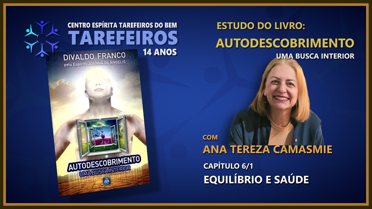 #20 | Capítulo 6/1 - EQUILÍBRIO E SAÚDE | Ana Tereza Camasmie