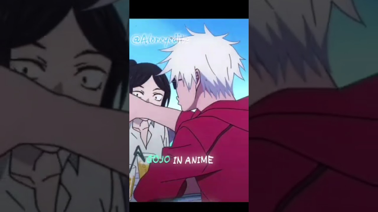 THE GOJO ANIME / GOJO IN MANGA BETTER 