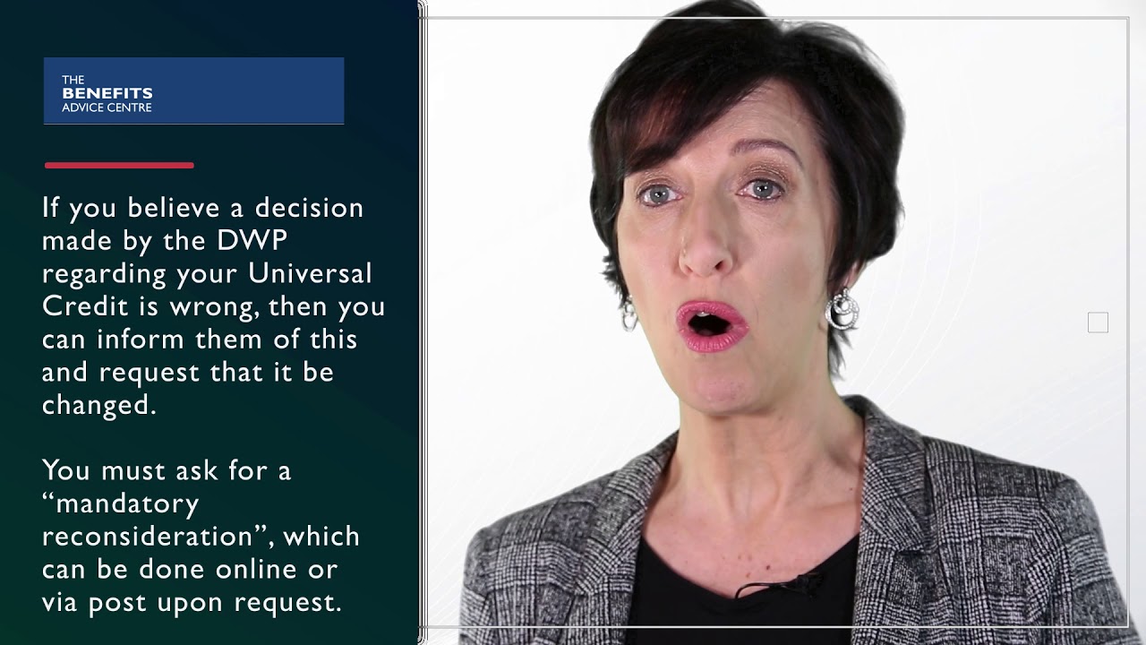 14. Mandatory Reconsideration (Challenging a Universal Credit Decision)