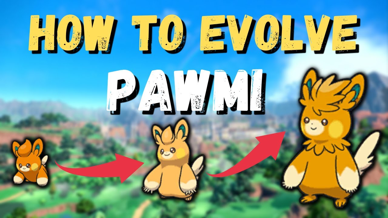 HOW TO EVOLVE PAWMI INTO PAWMOT