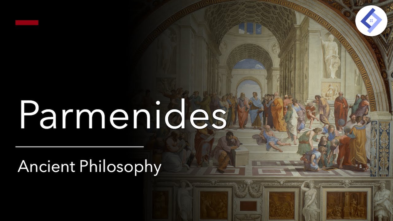 Parmenides | Ancient Philosophy