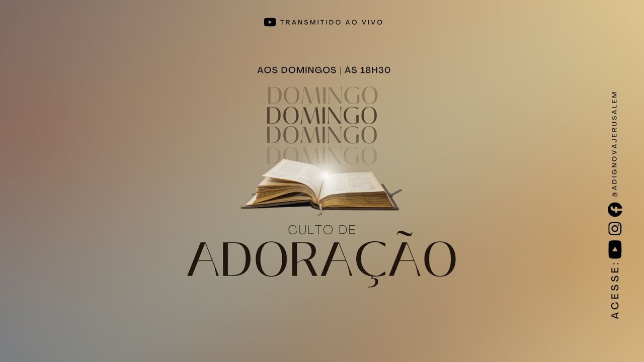 CULTO DE ADORAÇÃO  -  08 DE FEVEREIRO DE 2026