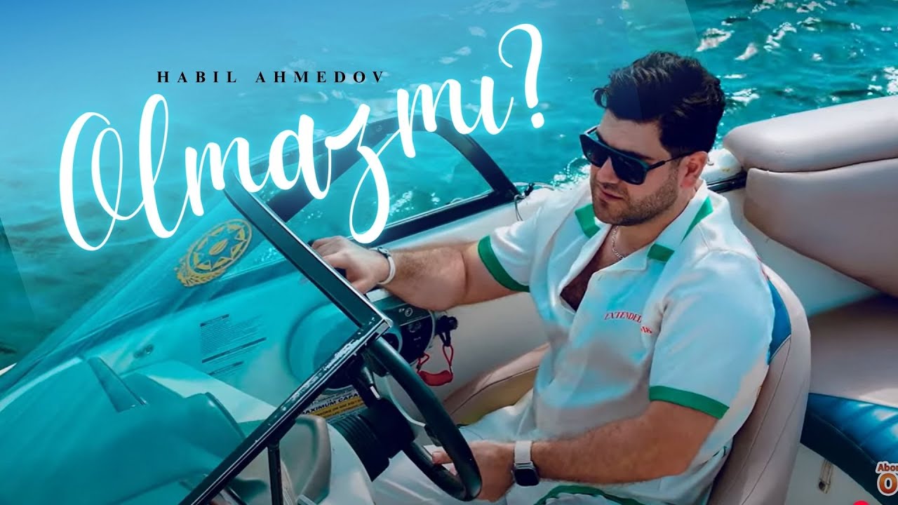 Habil Ahmedov - Olmazmi ? (Official Video)