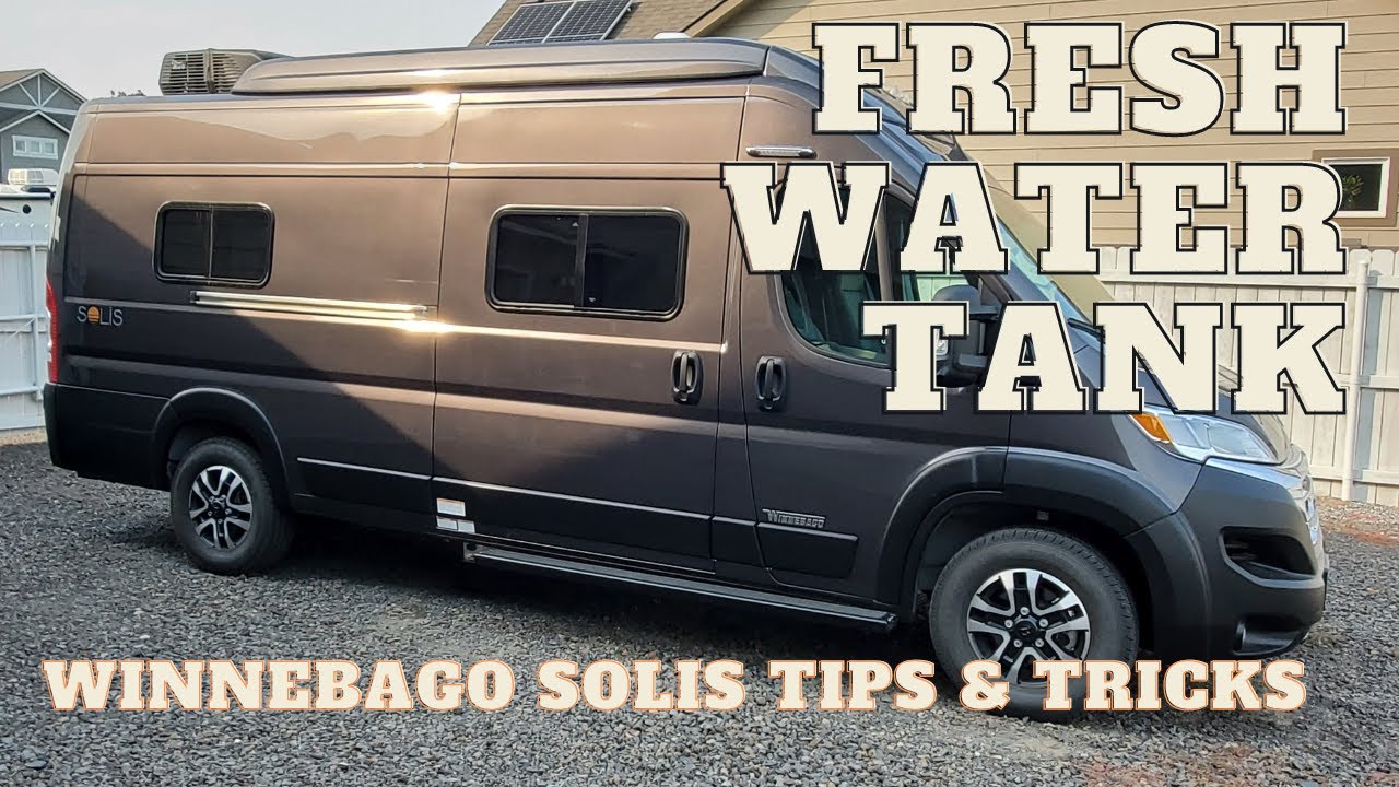 2023 Winnebago Solis 59PX | Fresh Water Tank Tips