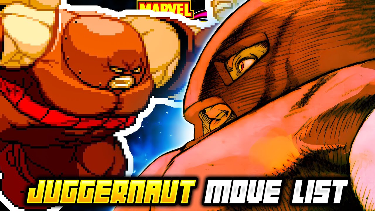JUGGERNAUT MOVE LIST - Marvel vs. Capcom 2: New Age of Heroes (MvC2)