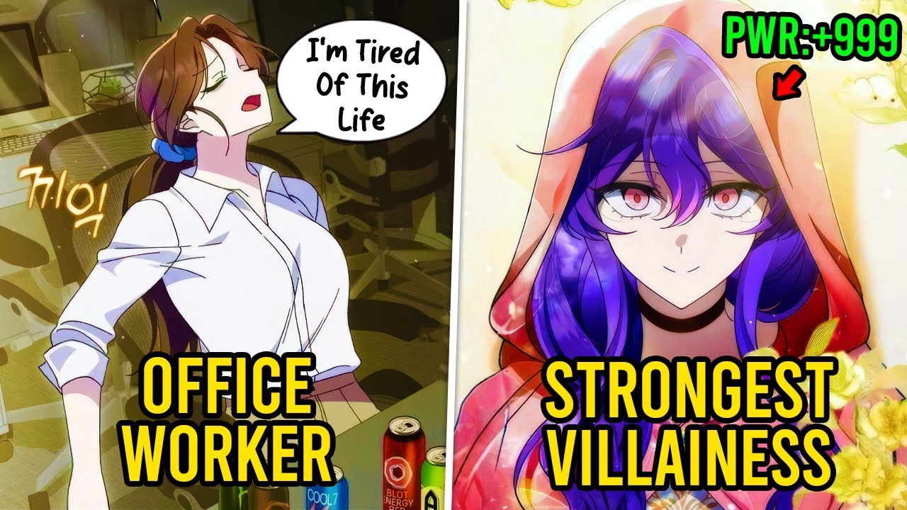 Exhausted Office Worker Reincarnates As STRONGEST VILLAINESS in Novel World