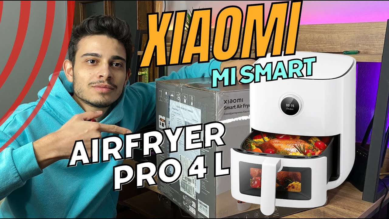 Xiaomi Mi Smart Airfryer Pro 4L Kutu acılımı ve İnceleme / Yağsız ve Kokusuz yemekler