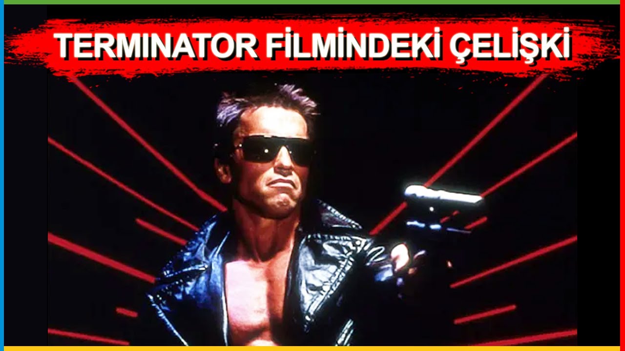 Terminator Filminde Nasıl Bir Çelişki Var? - Terminator Paradoksu | #1