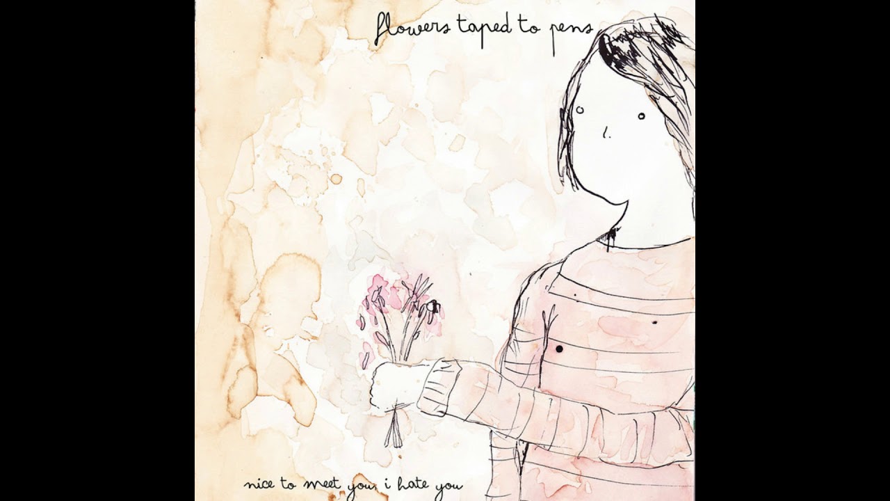 Flowers Taped To Pens - Nice To Meet You, I Hate You [FULL ALBUM (cd version) / WAV AUDIO] 🍕