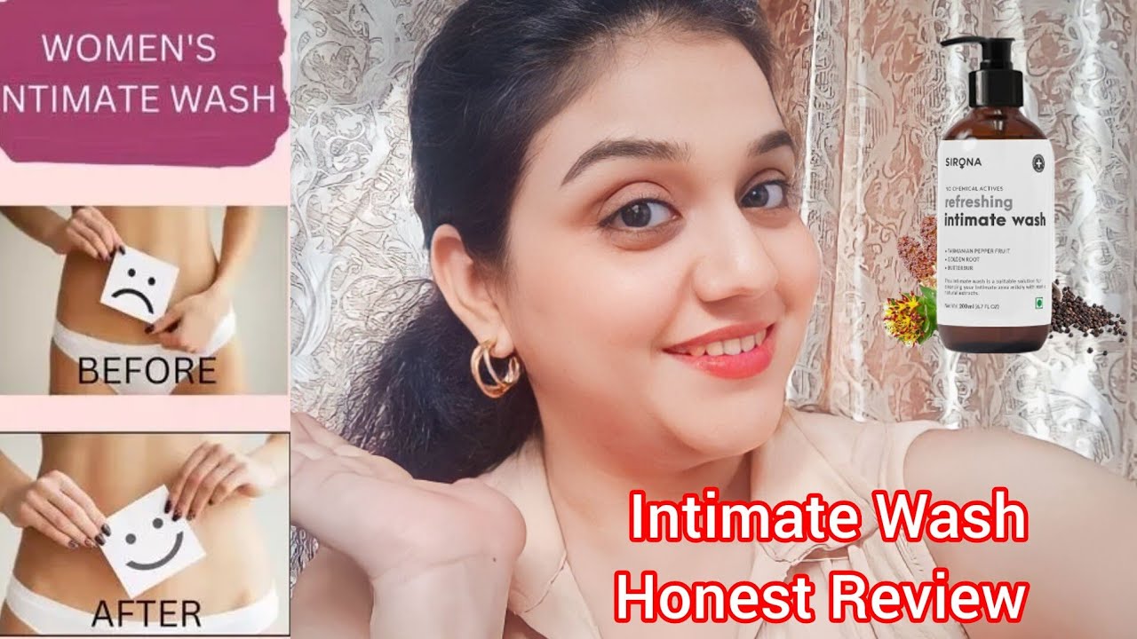 Sirona Intimate Wash Review || Benifits of Intimate Wash || Intimate Wash Review