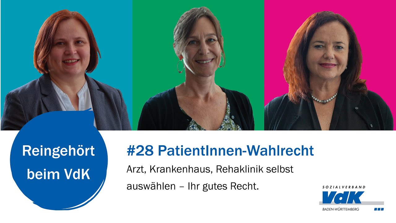 Arzt, Krankenhaus, Rehaklinik selbst auswählen– Ihr gutes Recht. Reingehört #28