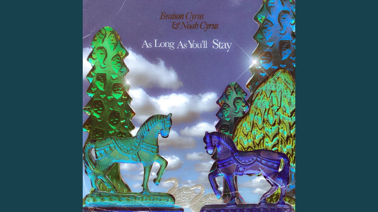 As Long As You'll Stay