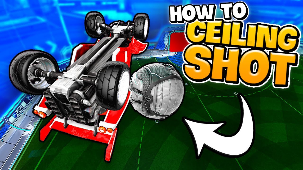 How to Ceiling Shot (Beginner to Advanced) - Rocket League Tutorial 2026 + Training Pack