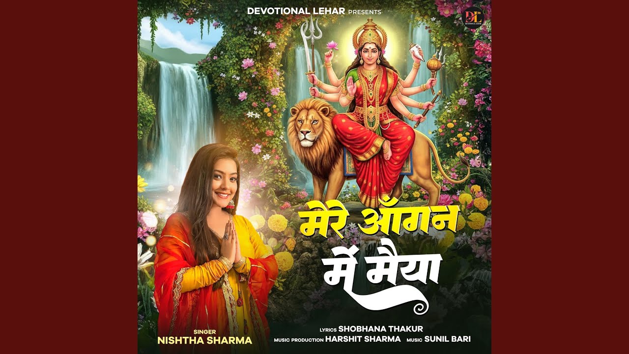 Mere Angan Mein Maiya (feat. Nishtha Sharma)